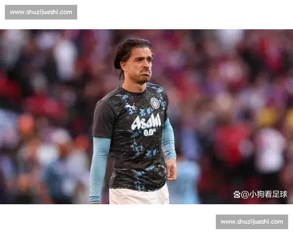 曼城夏窗再发力！右后卫 + 边锋锁定新目标，格拉利什领衔三人离队